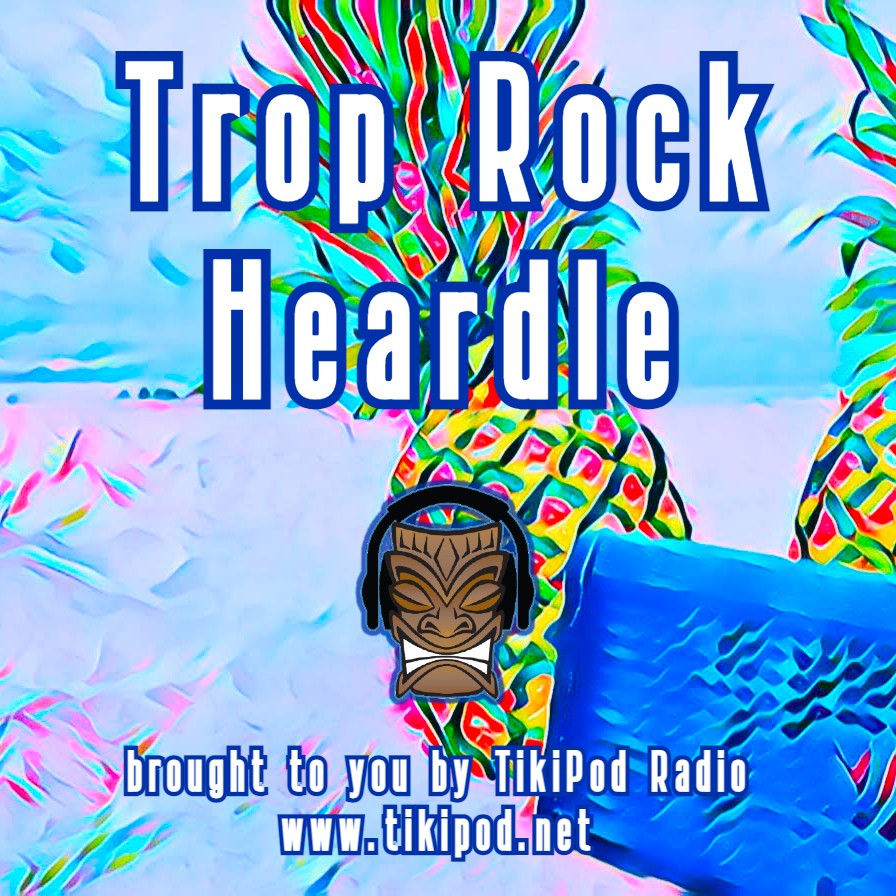 Try Trop Rock Heardle
